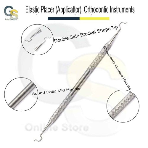 Elastic Placer (APPLICATOR), Orthodontic Instruments by G.S Online Store