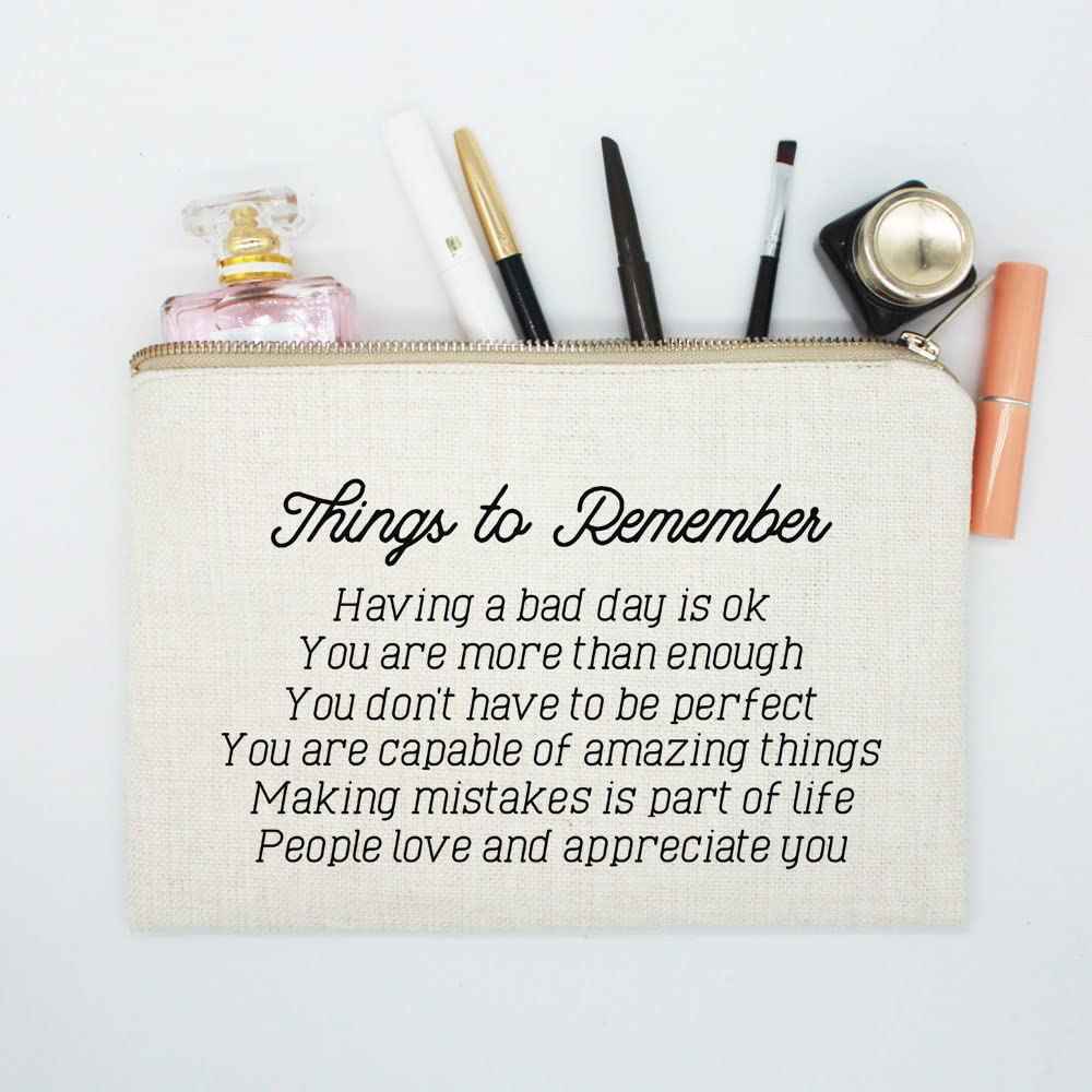 Things To Remember, Makeup Bag, Positive Quote, Positivity Gift, Mental Health Gift, Birthday Gift, Graduation Inspirational Gift, Cosmetic Bag