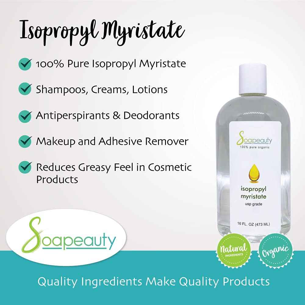ISOPROPYL Myristate Cosmetic Grade for Soap Making, Fragrances, Shampoo, Creams & Lotion, Makeup & Adhesive Remover, Antiperspirants & Deodorants | (32 OZ)