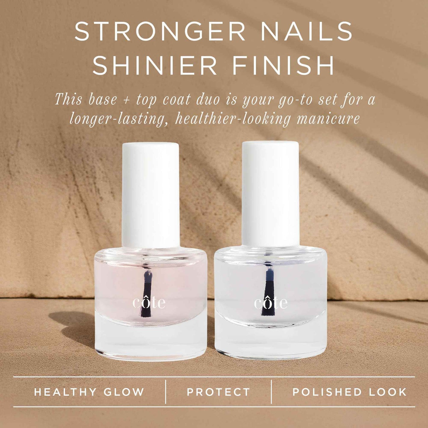 Cote Beauty Nail Strengthener Base Coat & Quick Dry Nail Polish Top Coat Bundle, Strengthens Nails, Fast-Drying Glossy Finish, Chip-Resistant, Long-Lasting, Vegan & Cruelty-Free, 0.27 fl oz Each