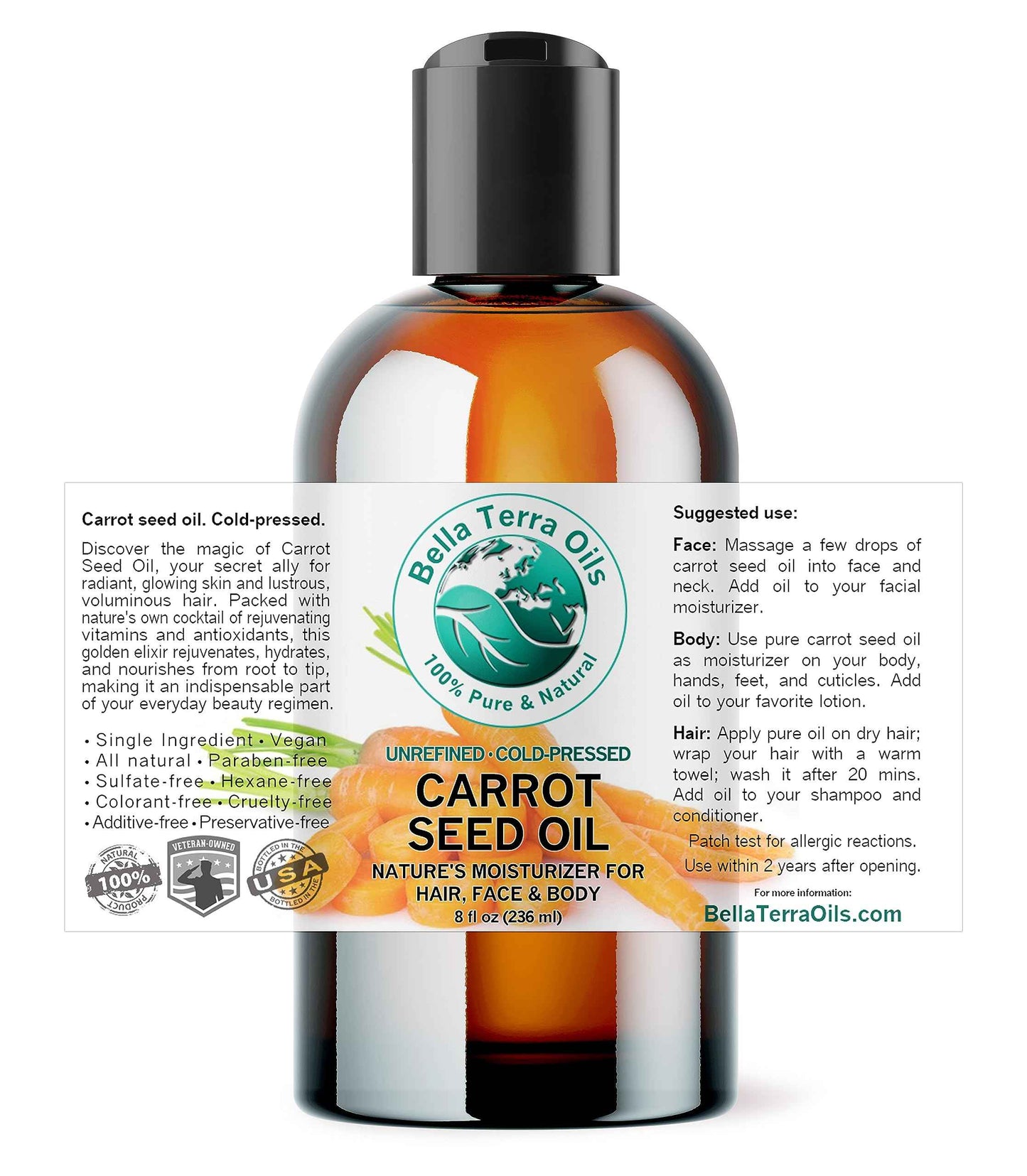 Bella Terra Oils - Organic Carrot Seed Oil 8 oz - Not Just for Tanning, Packed with Antioxidants, Cold-Pressed for Ultimate Skin Embrace & Natural Shine