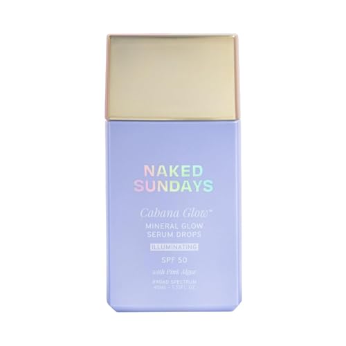 Naked Sundays CabanaGlow¢â Illuminating Tinted Sunscreen Serum Drops SPF 50 ? Hydrating, Brightening, Zinc Oxide Daily Face Sunscreen with Skin-Perfecting Pigments
