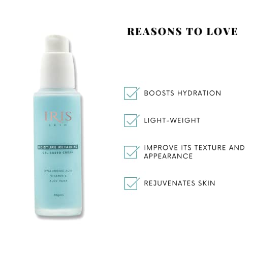 IRIS Moisture Retaining Gel Based Cream, Hydrating Formula with Hyaluronic Acid, Aloe Vera, Vitamin E