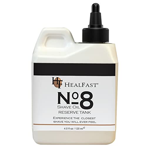 Healfast No 8 Shaving Oil Reserve Tank 4 Oz ? Softens, Cleanses Pores ? Prevents Razor Drag, Burn & Ingrown Hairs ? Shave Oil for Men & Women ? Can be used Before & After-Shave