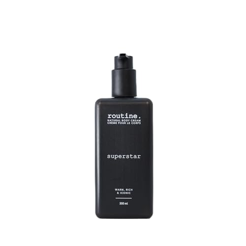 Routine | Superstar 350ml Natural Body Cream. Tonka, Sage, Cardamom & Rosalina. Botanicals | No Synthetic Fragrance | Vegan | Clinically Tested | Hands | Body | Signature Scent