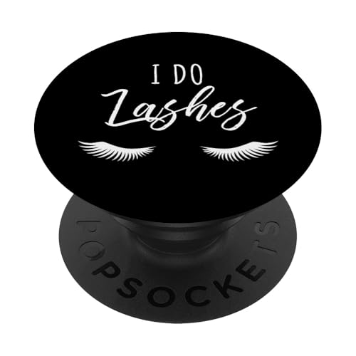 Makeup Artist Gift Lashes Eyelash Lash Cosmetologist PopSockets PopGrip: Swappable Grip for Phones & Tablets PopSockets Adhesive PopGrip