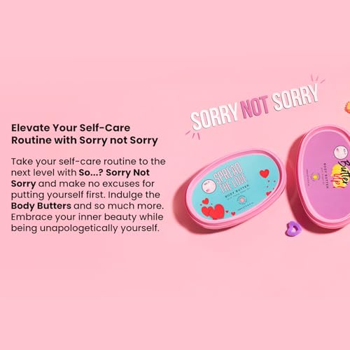 So¡¦? Sorry Not Sorry Butter Up Body Butter - Infused with Argan Oil and Vanilla - Nourishing Body Lotion for Women - 8.45 oz
