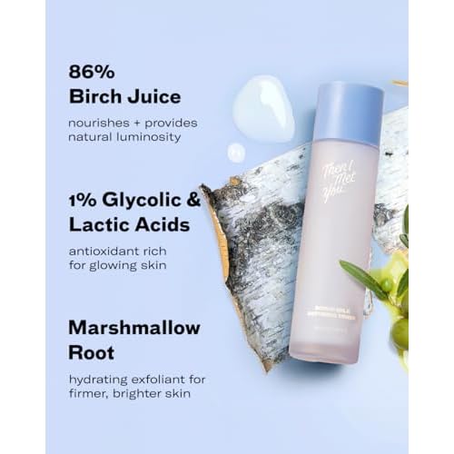 Then I Met You Birch Milk Refining Toner, Hydrating and Exfoliating Milky Toner, Minimizes Pores and Strengthens Skin Barrier, Korean Skincare for Deep Hydration, Gentle Daily Exfoliant, 3.38 oz