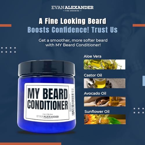 Evan Alexander Grooming MY Beard Conditioner for Men - 4 oz | Smoothens Frizzy Beards, Repairs Damage, Enhance Shine & Boosts Moisture Retention