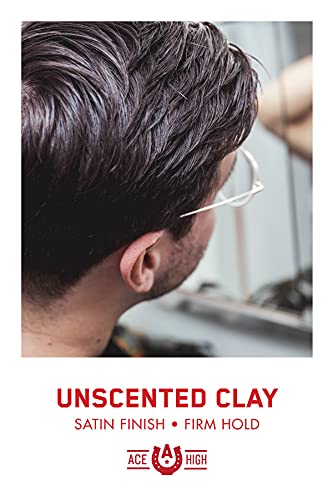 Ace High Unscented Hair Clay - Strong Hold Matte Finish 4oz