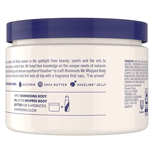 Vaseline Illuminate Me Shea Butter Whipped Body Butter for Melanin Rich Skin Provides 24 Hour Moisturization for Dry Skin 11 oz