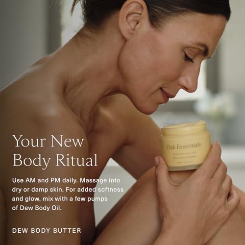 Oak Essentials Dew Body Butter | Rich, Whipped Body Moisturizer for Dry & Crepey Skin | Visible Hydration, Firming & Smoothing, 5.3 oz