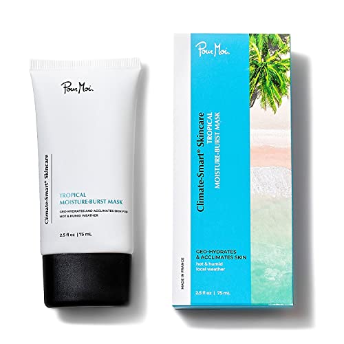 Pour Moi Tropical Moisture-Burst Mask ? Climate-Smart Hydrating Facial Treatment for Hot, Humid Conditions, Eases Skin Adaptation and Promotes a Clear, Youthful Glow
