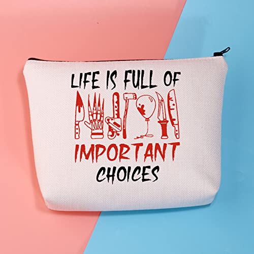 BDPWSS Horror Movie Makeup Bag Horror Movie Characters Gift Life Is Full Of Important Choices Horror Movie Fans Gift (Life Full Of Choices)