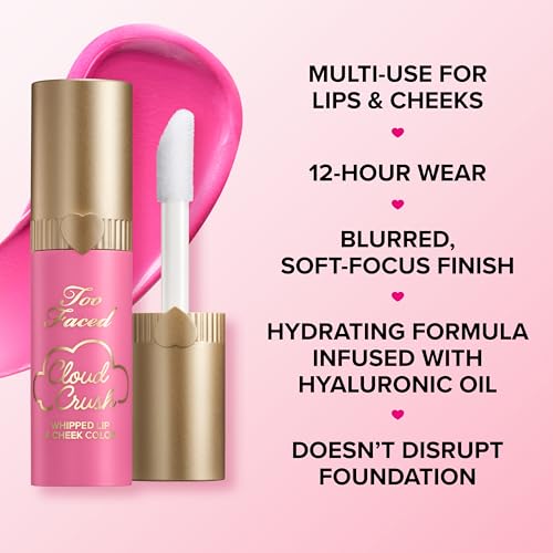 Too Faced Cloud Crush Lip & Cheek Tint - Multi-Use Cream Formula