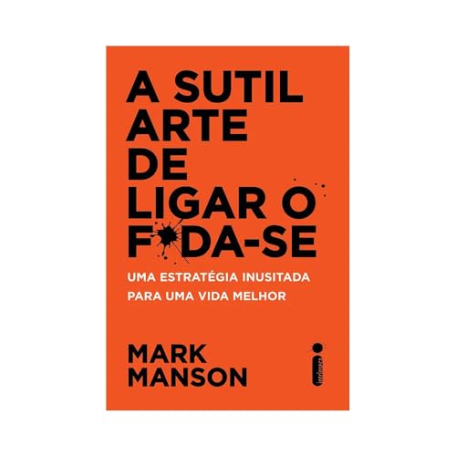 A Sutil Arte de Ligar o Fda-se (Em Portuguese do Brasil)