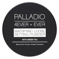 Palladio 4 Ever+Ever Mattifying Loose Setting Powder (Mattifying Powder)