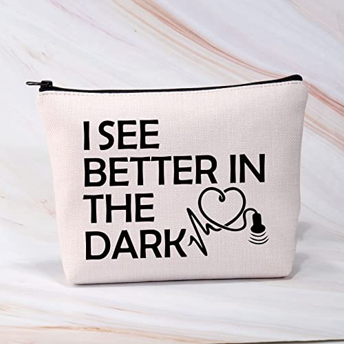 BDPWSS Sonographer Makeup Bag Sonography Tech Gift Radiologist Bag i See Better In The Dark Ultrasound Technician Gift (See Better Dark)