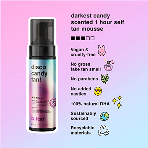 b.tan Dark Self Tanner | Disco Candy Tan - Fast, 1 Hour Express Sunless Tanning Mousse, Candy-Scented, Sweat-Proof & Transfer Resistant, No Fake Tan Smell, Vegan, Cruelty Free, 6.7 Fl Oz