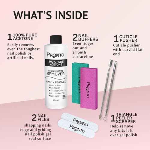 Pronto Acetone Nail Polish Remover 8 Fl Oz with Manicure Kit - Includes Nail File, Buffer, Pusher, Scraper - Pure Acetone 100 Percent - Quick & Professional Gel Acrylic Nail Remover Kit
