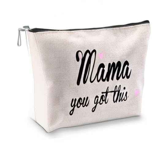 You Got This Mama Gifts Mom Cosmetic Bag Gift for New Mama Travel Bag Funny New Mom Gifts Make Up Pouch Bags (Mama you got thisbag)