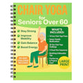 Chair Yoga for Seniors Over 60 - 30-Day Challenge Book