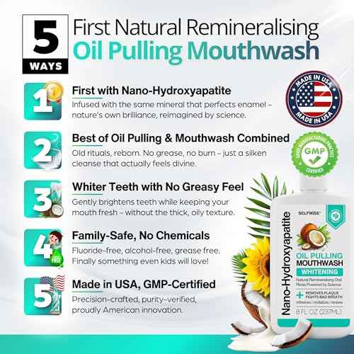 Nano-Hydroxyapatite Oil Pulling Whitening Mouthwash for Teeth and Gums, Natural & Organic, Whitens Teeth, Strengthens Enamel, Fights Bad Breath & Plaque ? Smooth & Non-Greasy ? for Adults & Kids 8oz