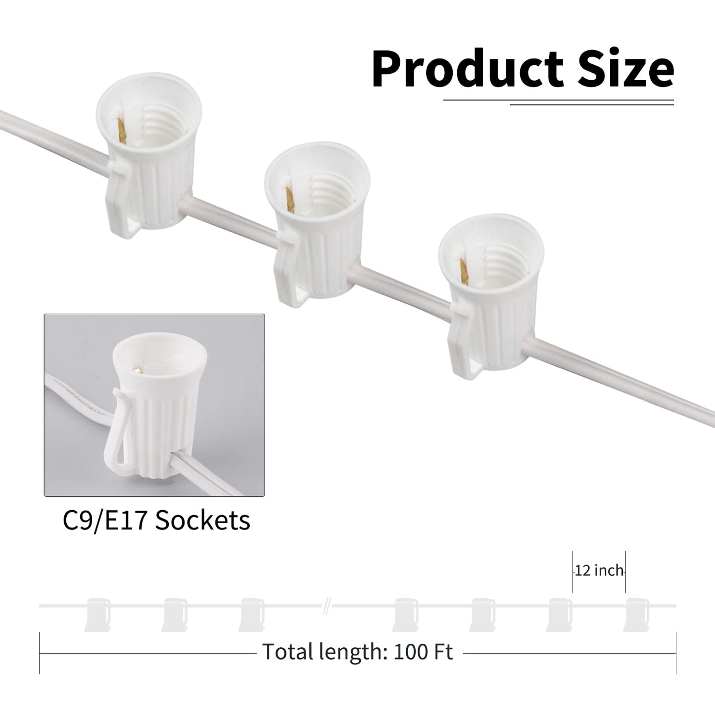 C9 Light Strand 100 FT for E17-12 Spacing, Outdoor String Light Christmas Stringer with 100 Sockets for Patio (White)