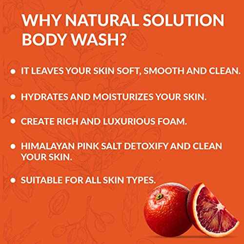 Natural Solution Body Wash 17 fl oz/Each, Revitalizes & Refreshing Your Skin, Formulated with Organic Blood Orange Extracts with Himalayan Pink Salt ? Pack of 6