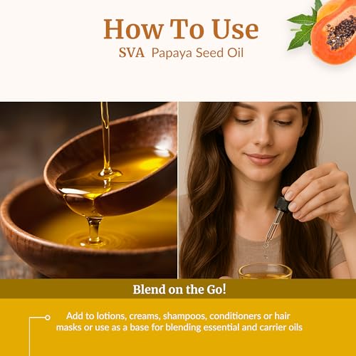 SVA Papaya Seed Oil - 4 Fl Oz ? 100% Natural Cold Pressed Papaya Oil - for Face, Skin Care, Hair Care, Scalp Massage & Body Massage ? Carrier Oil with Dropper