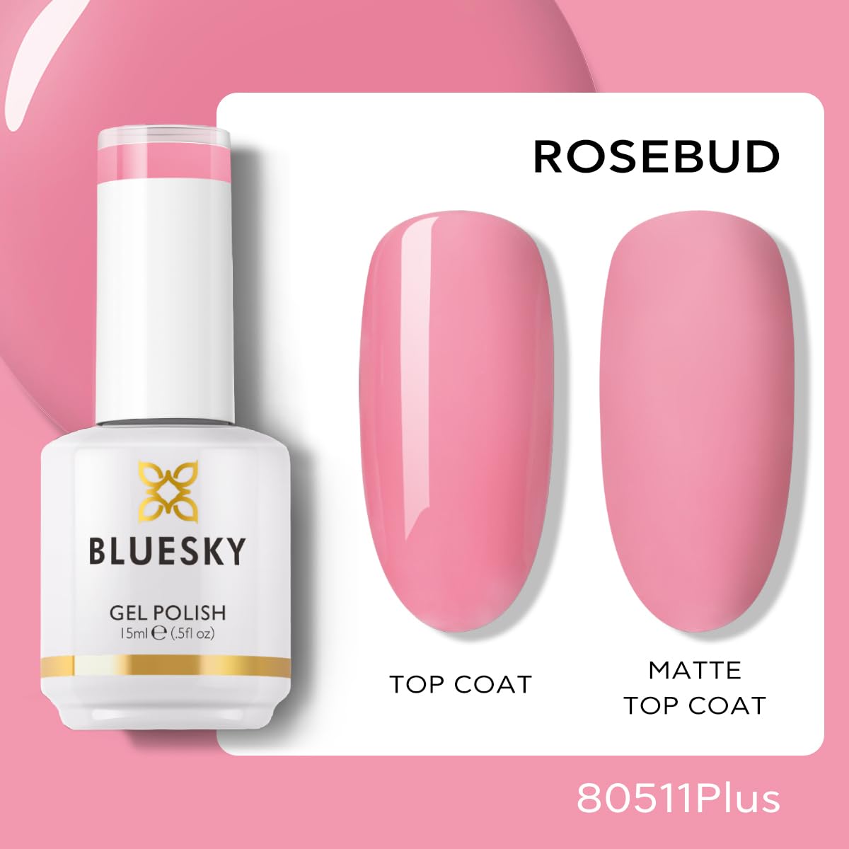 BLUESKY Gel Polish for Nails Color Pink Fragrant, Salon Manicure Single Bottle, Long Lasting&Chip Resistant,15ml,80511P/ROSEBUD