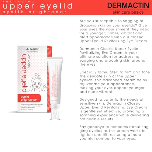Dermactin Upper Eyelid Firming Cream 1 oz – Lifts Sagging Skin