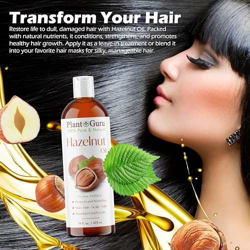 Plant Guru Hazelnut Oil 16 fl. oz. Cold Pressed 100% Pure Natural Carrier - Skin, Face, Body And Hair Growth Moisturizer. Great For DYI Cream, Lotions and Lip balm.
