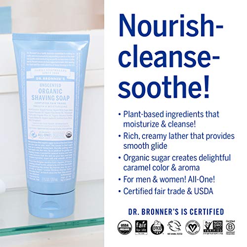 Dr. Bronner's - Organic Shaving Soap (Unscented, 7 Ounce) - Certified Organic, Sugar and Shikakai Powder, Soothes and Moisturizes for Close Comfortable Shave, Use on Face, Underarms and Legs