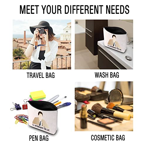 JXGZSO Inspired Gift I'll Interrogate the Cat Makeup Bag Fans Gift (Interrogate the Cat bag)