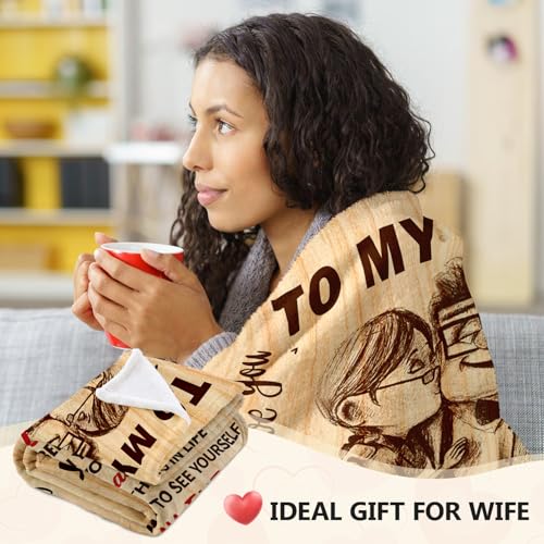 To My Wife Blanket - Romantic Anniversary Gift for Her 50x60