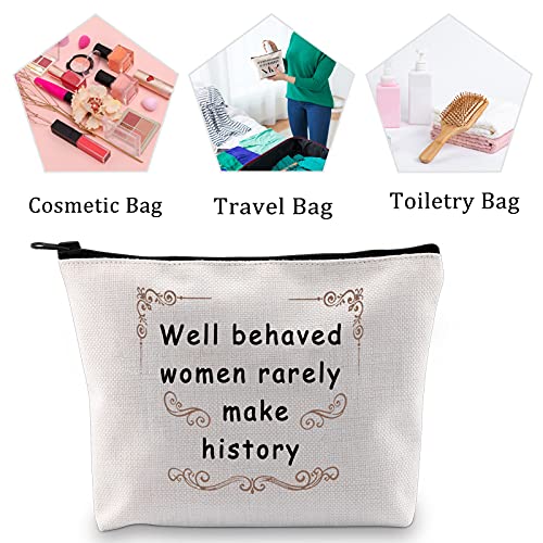 MBMSO Feminist Cosmetic Bag Well Behaved Women rarely Make History Strong Women Gifts Lady Boss Gifts Female Power Gifts (Well behaved women rarely make history)