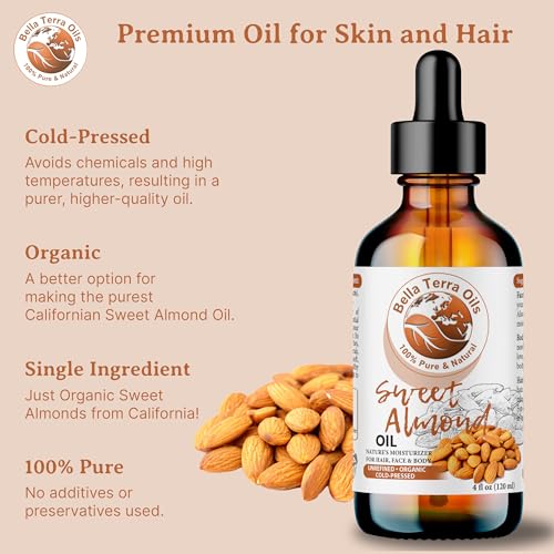 Bella Terra Oils - Organic Sweet Almond Oil 4oz - A Symphony of Vitamin E & Oleic Acid, Pure Cold-Pressed Essence, Luxe Touch for Skin