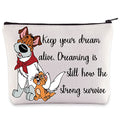 WZMPA Cat Cosmetic Bag Company Dog Fans Gift Keep Your Dream Alive Dreaming Is Still How The Strong Surive Makeup Bag For Movie Fans (strong surive)