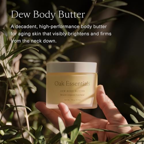 Oak Essentials Dew Body Butter | Rich, Whipped Body Moisturizer for Dry & Crepey Skin | Visible Hydration, Firming & Smoothing, 5.3 oz