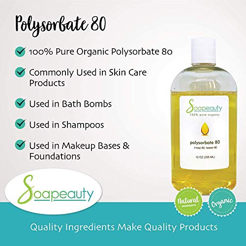 Soapeauty POLYSORBATE 80, T-MAZ 80, TWEEN 80 | 100% Pure Cosmetic Grade Solubilizer Surfactant & Emulsifier | 32 Oz