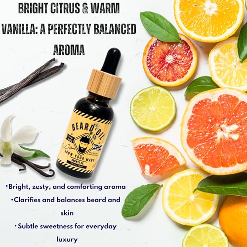 Beard Oil for Men ? Big Squeeze Vanilla Citrus ? Made with Natural Ingredients to Promote Healthy Beard Growth, Soften & Nourish for a Fuller-Looking Beard ? 1 oz