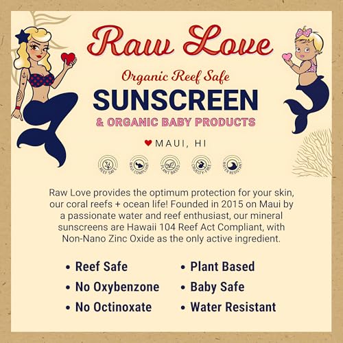 Raw Love Baby Sunscreen 0-6 Months & Up | Babies, Infant, Toddler, Kids Natural Mineral Sunscreen | Sensitive Skin, Fragrance Free Zinc Oxide SPF 35+ | No Chemicals, Reef Safe, Water Resistant | 4 Oz