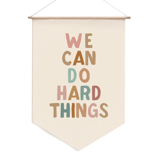 We Can Do Hard Things, Wall Hanging Banner, Positive Affirmation, Kids Wall Hanging, Growth Mindset, Classroom Wall Decor, Positive Classroom Banner, Education, Playroom Art Banner, 17.5x11.5 inch