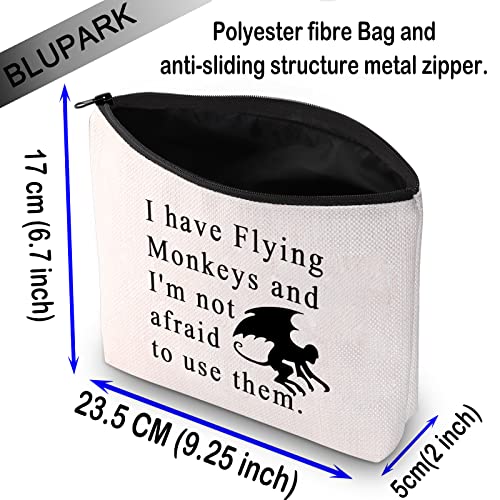 BLUPARK Funny Wizard Inspired Gift Flying Monkey Makeup Bag I Have Flying Monkeys Cosmetic Bag for Fans (I have Flying Monkeys)