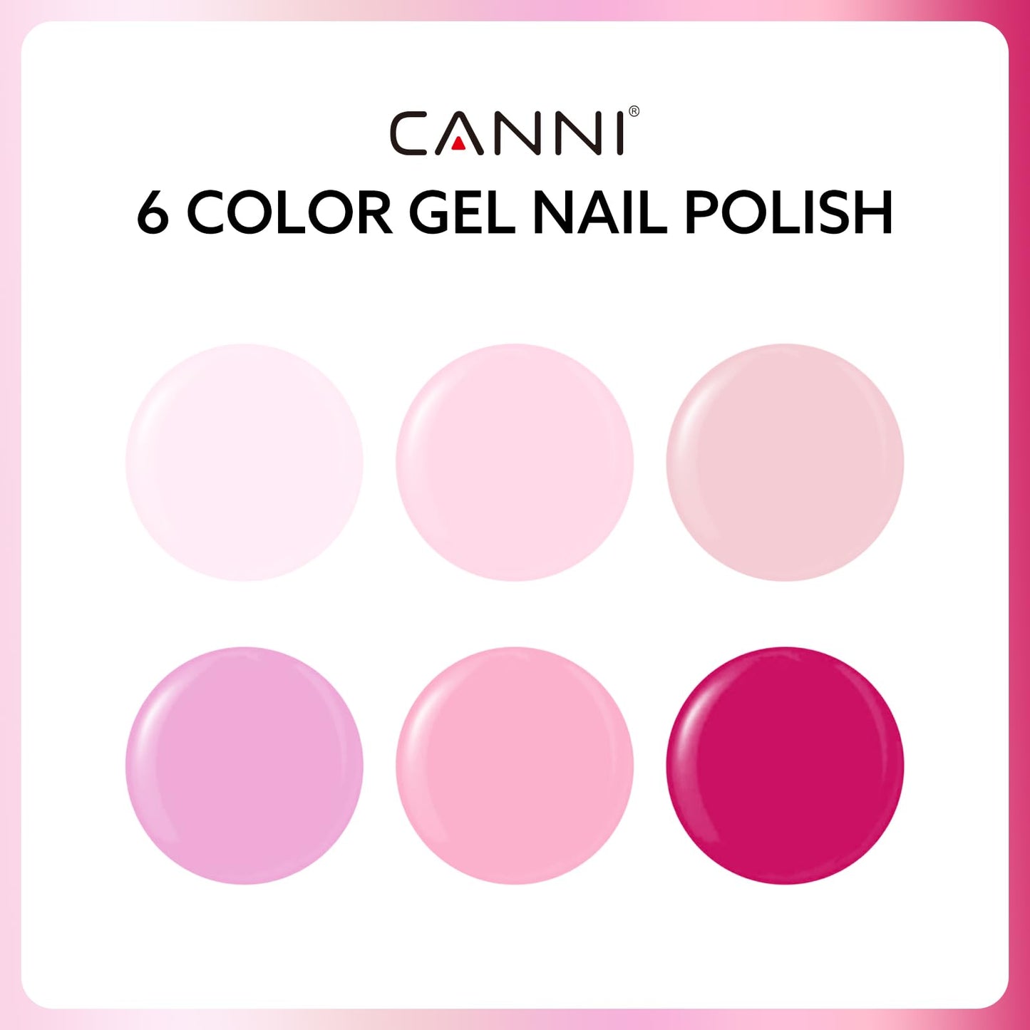 CANNI 9ml Hema-Free Gel Nail Polish Set- 6Pcs Light Pink Nail Gel Manicure Kit, Soak Off LED Polish DIY at Home Salon Gifts for Women Girls