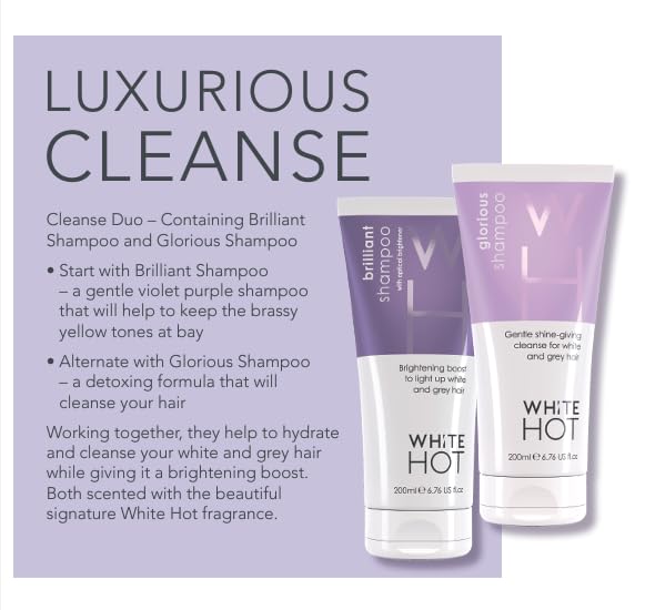 White Hot Cleanse Duo: Brilliant Shampoo & Glorious Shampoo 200ml, brightening boost and shine for white & grey hair, purple shampoo