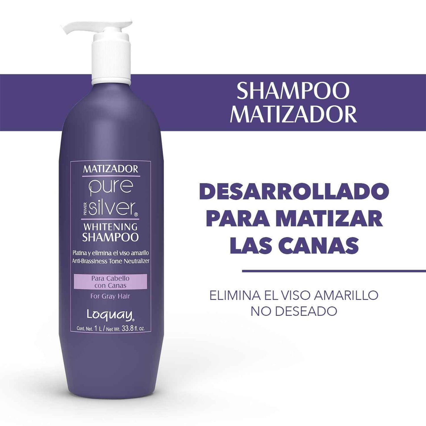 Loquay Matizador PURE SILVER Primer Whitening Shampoo 1L/ Net Wt 33.8 Oz