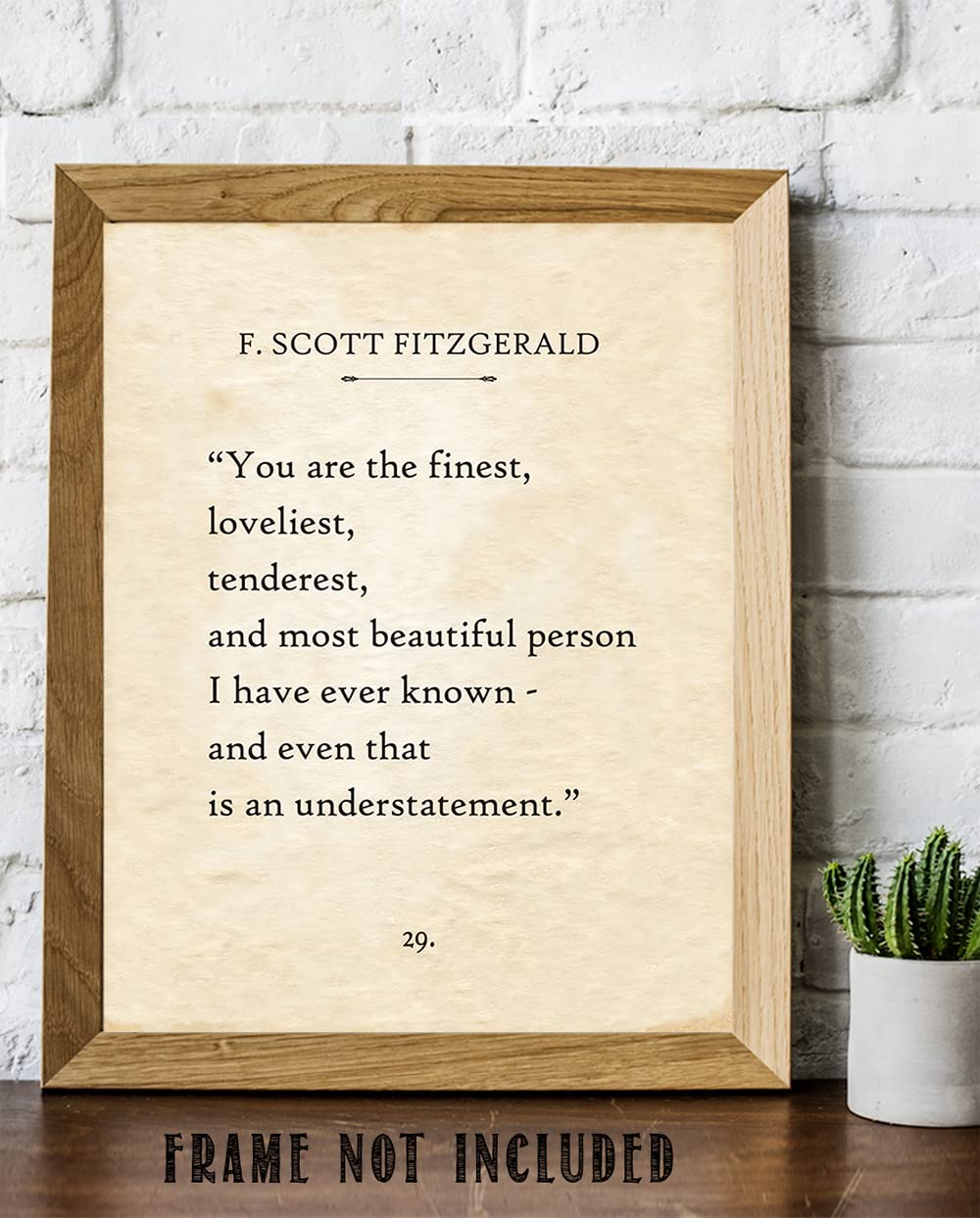 F. Scott Fitzgerald - You Are The Finest, Loveliest, Tenderest, and Most Beautiful Person - 11x14 Unframed Literary Quote Book Page Art Print - Beautiful Wedding, Anniversary, Or Valentine's Day Gift