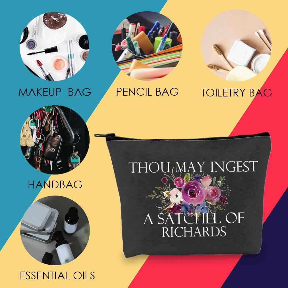 MNIGIU Funny Sarcastic Gift Thou May Ingest a Satchel of Richards Makeup Zipper Pouch Bag for Friends Adult Saying Joke (THOU Black Bag)